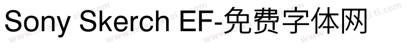 Sony Skerch EF字体转换